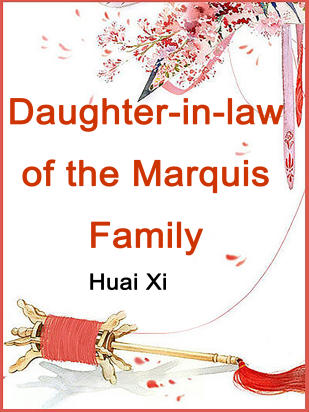 Daughter-in-law of the Marquis Family